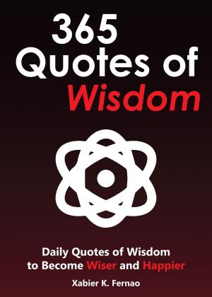 Cover of the book 365 Quotes of Wisdom by Alaric Ong