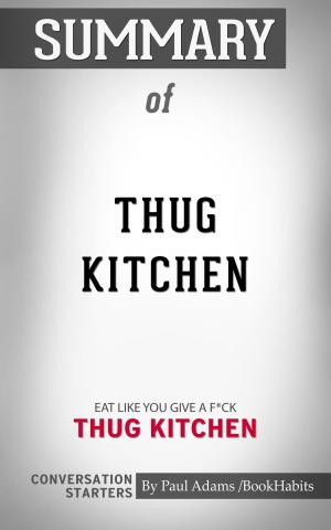 Book cover of Summary of Thug Kitchen