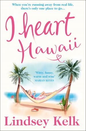 Cover of the book I Heart Hawaii (I Heart Series, Book 8) by Beverly Cleary