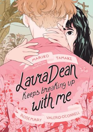 Cover of the book Laura Dean Keeps Breaking Up with Me by Zack Giallongo, Ben Hatke, Thien Pham, J. T. Petty, Hilary Florido, Mark Siegel