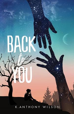 Cover of the book Back to You by Joseph O. Adegboyega-Edun