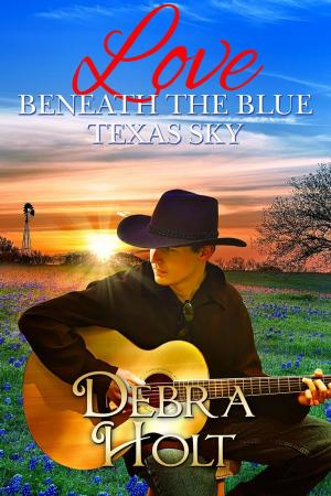 Cover of the book Love Beneath the Blue Texas Sky by Bob Giel