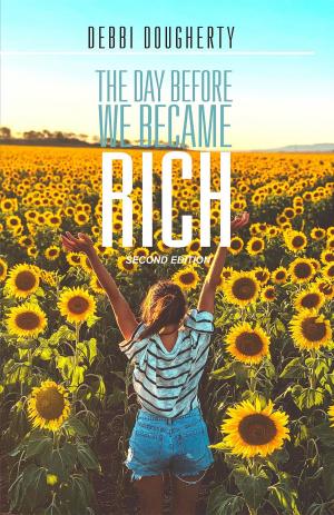 Cover of the book The Day Before We Became Rich by Helle Rink