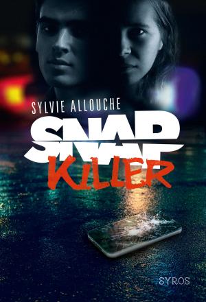 Cover of the book Snap Killer by Rob Scotton