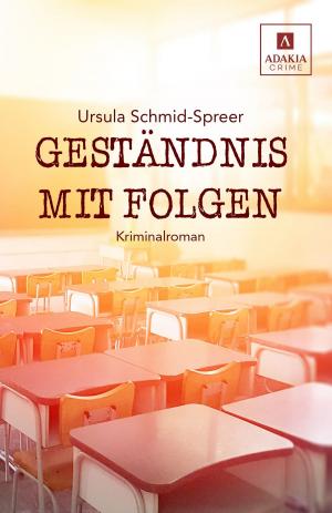 Book cover of Geständnis mit Folgen