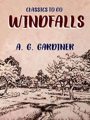 Cover of the book Windfalls by W. Patterson Atkinson, Washington Irving, Edgar Allan Poe, Nathaniel Hawthorne, Francis Bret Harte, Robert Louis Stevenson, Rudyard Kipling
