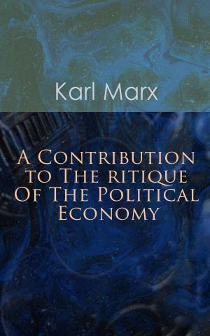 Book cover of A Contribution to The Critique Of The Political Economy
