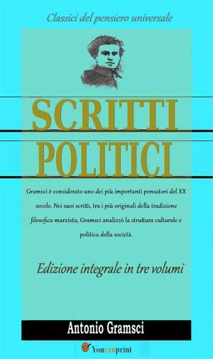 Cover of Scritti politici (Edizione integrale in 3 volumi)