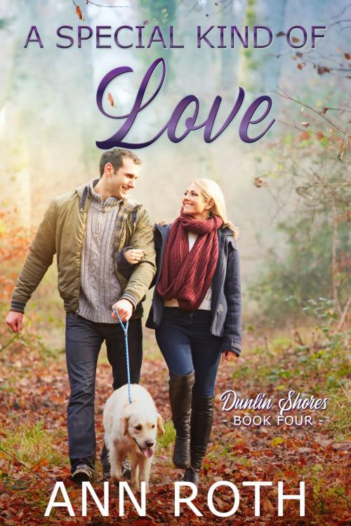 Cover of the book A Special Kind of Love by Ann Roth, Ann Roth