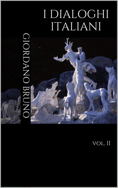 Cover of the book I Dialoghi Italiani by Giordano Bruno, Artemide Libri