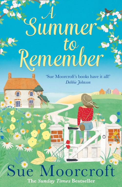 Cover of the book A Summer to Remember by Sue Moorcroft, HarperCollins Publishers