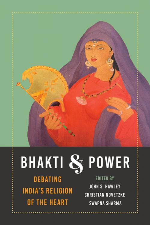 Cover of the book Bhakti and Power by , University of Washington Press