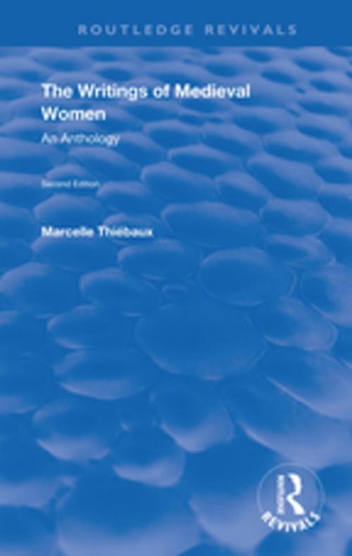 Cover of the book The Writings of Medieval Women by Marcelle Thiebaux, Taylor and Francis