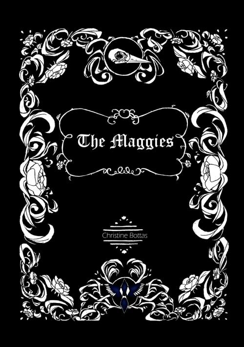 Cover of the book The Maggies: A Gothic Graphic Novel by Christine Bottas, Christine Bottas