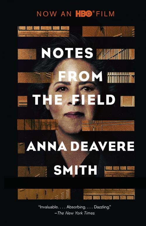 Cover of the book Notes from the Field by Anna Deavere Smith, Knopf Doubleday Publishing Group