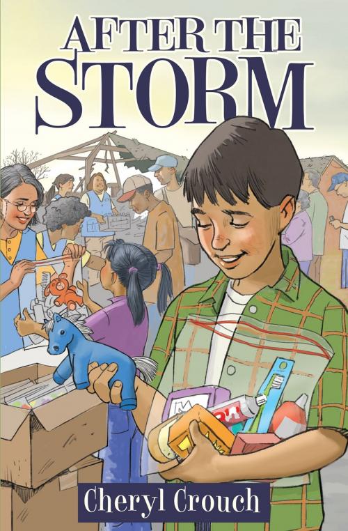 Cover of the book After the Storm by Cheryl Crouch, Nazarene Publishing House