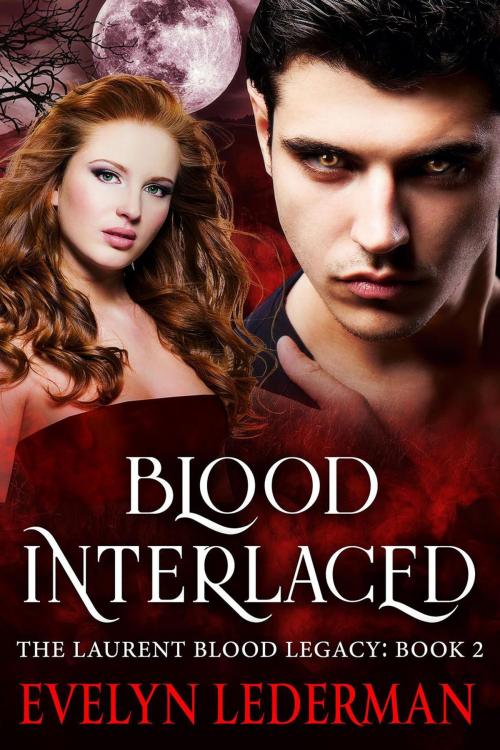 Cover of the book Blood Interlaced by Evelyn Lederman, Evelyn Lederman