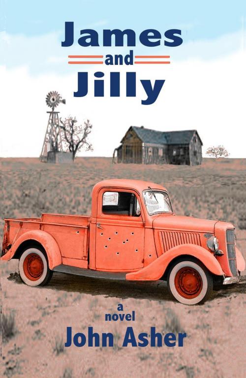 Cover of the book James and Jilly by John J Asher, John J Asher