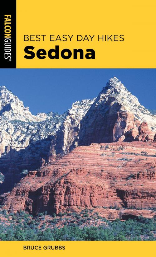 Cover of the book Best Easy Day Hikes Sedona by Bruce Grubbs, Falcon Guides