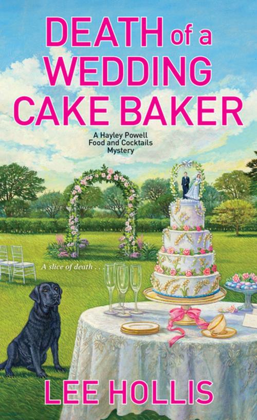 Cover of the book Death of a Wedding Cake Baker by Lee Hollis, Kensington Books