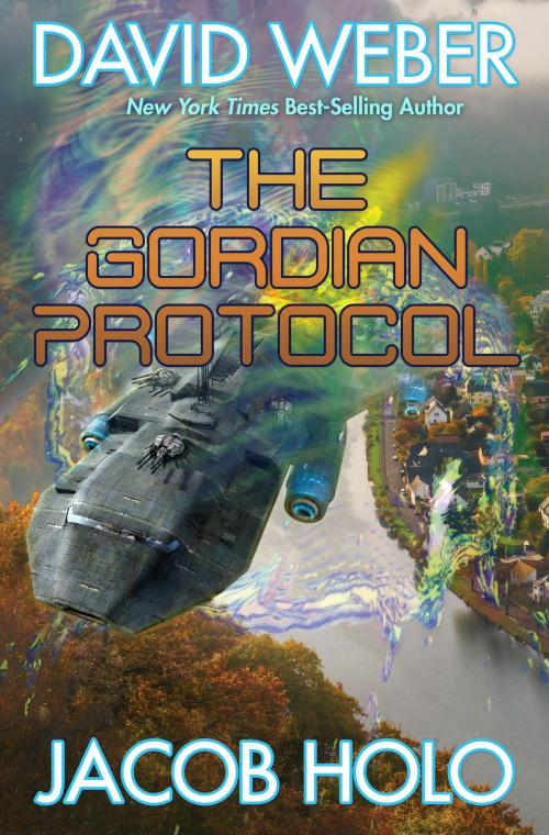 Cover of the book The Gordian Protocol by David Weber, Jacob Holo, Baen Books