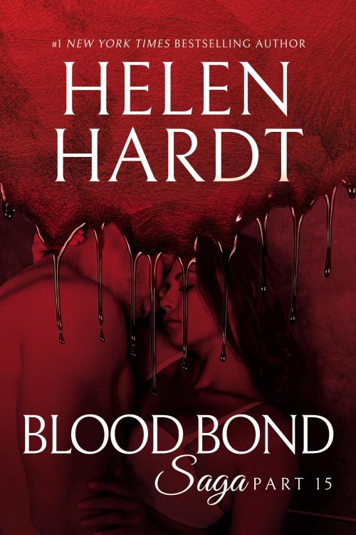 Cover of the book Blood Bond: 15 by Helen Hardt, Waterhouse Press