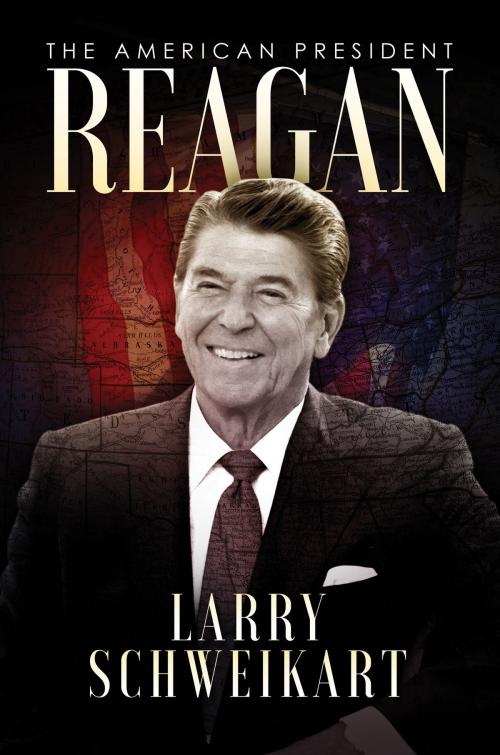 Cover of the book Reagan by Larry Schweikart, Post Hill Press