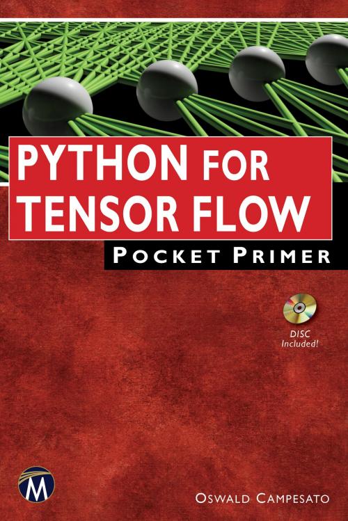 Cover of the book Python for Tensor Flow Pocket Primer by Oswald Campesato, Mercury Learning & Information