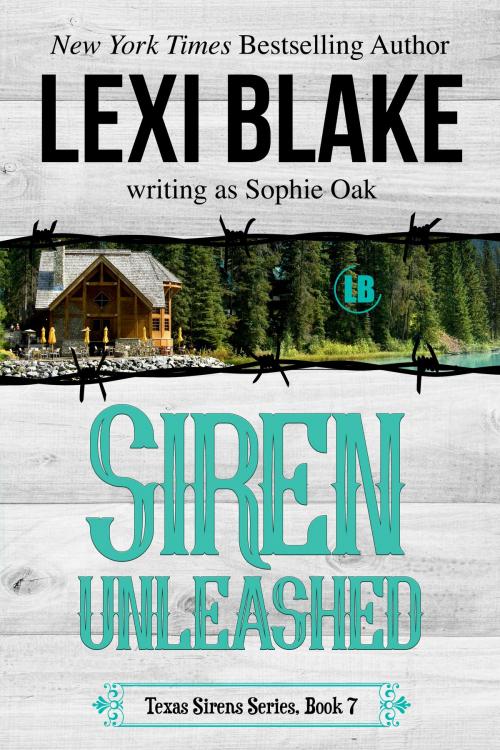 Cover of the book Siren Unleashed by Lexi Blake, Sophie Oak, DLZ Entertainment LLC