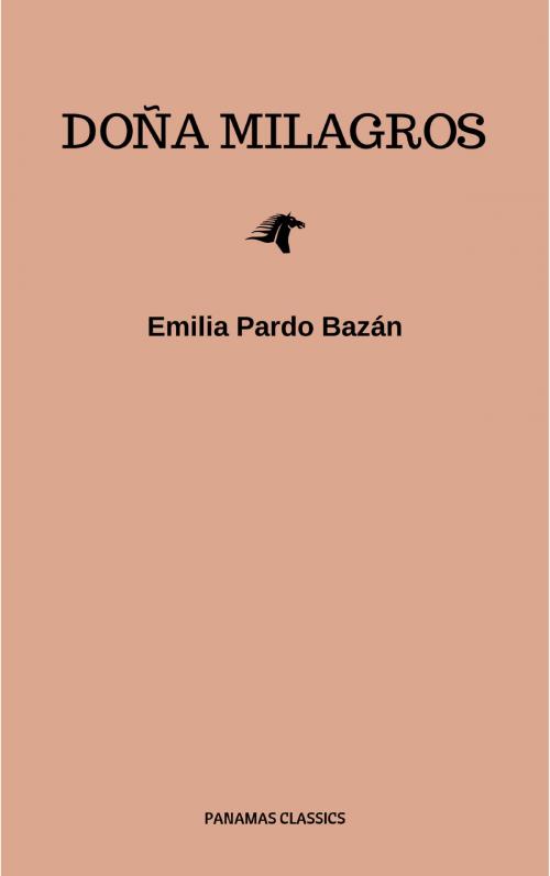 Cover of the book Doña Milagros by Emilia Pardo Bazán, LMAB