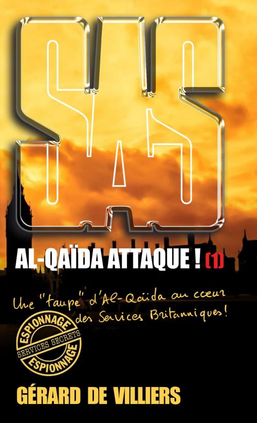 Cover of the book SAS 173 Al-Qaida attaque ! T1 by Gérard de Villiers, Gérard de Villiers - SAS