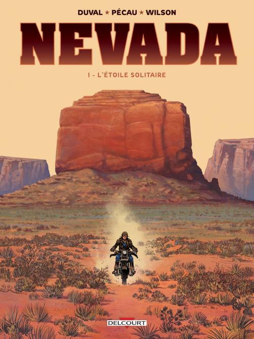 Cover of the book Nevada T01 by Fred Duval, Jean-Pierre Pécau, Colin Wilson, Delcourt