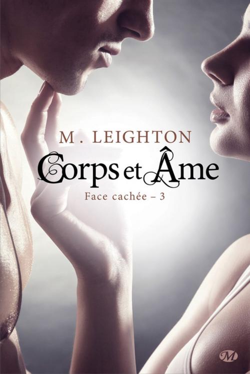 Cover of the book Corps et âme by M. Leighton, Milady