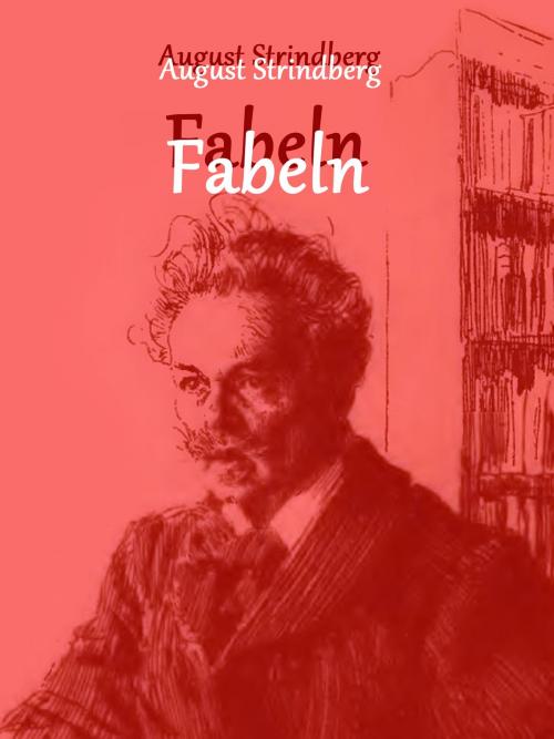 Cover of the book Fabeln by August Strindberg, Books on Demand