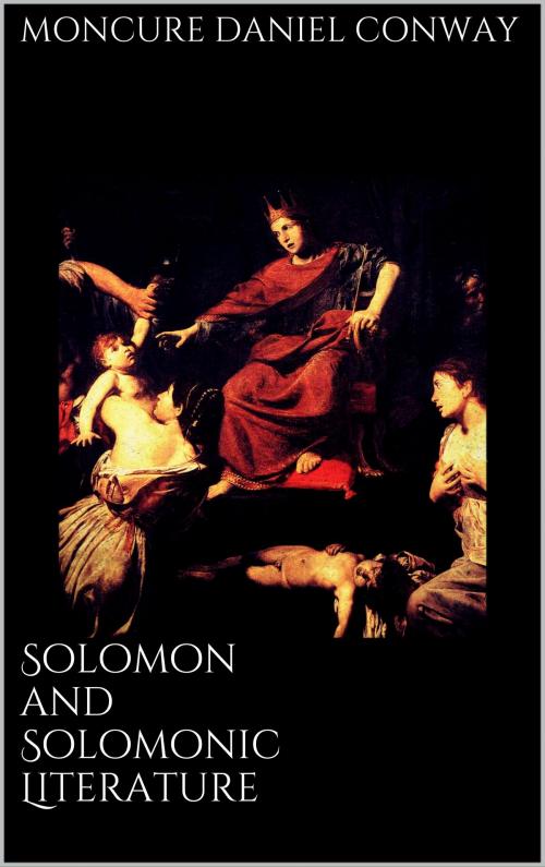 Cover of the book Solomon and Solomonic Literature by Moncure Daniel Conway, Books on Demand