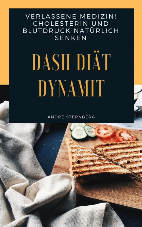 Cover of the book DASH Diät Dynamit by Andre Sternberg, neobooks