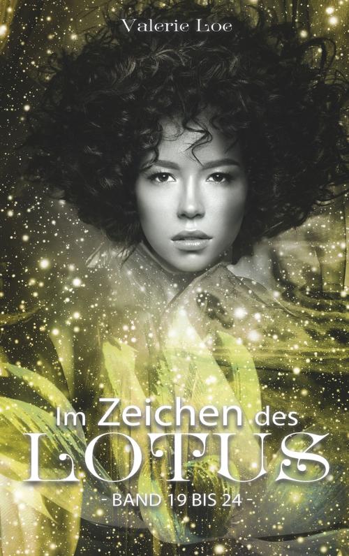 Cover of the book Im Zeichen des Lotus by Valerie Loe, Books on Demand