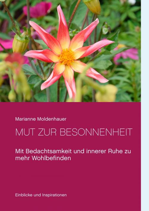 Cover of the book Mut zur Besonnenheit by Marianne Moldenhauer, Books on Demand