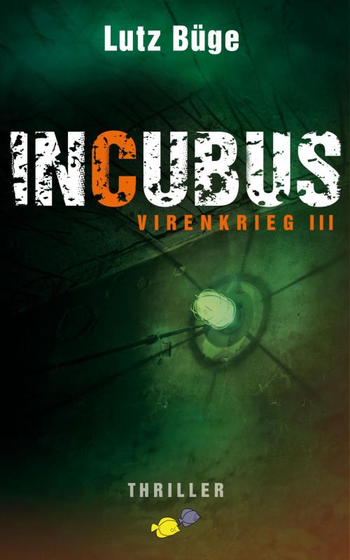 Cover of the book Incubus by Lutz Büge, Ybersinn-Verlag