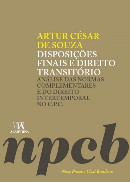 Cover of the book Disposições Finais e Direito Transitório by Artur César de Souza, Grupo Almedina