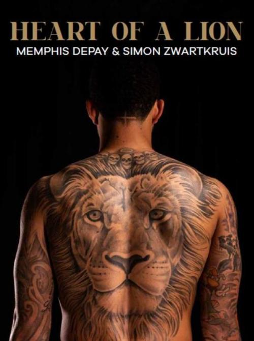 Cover of the book Heart of a lion by Memphis Depay, Simon Zwartkruis, Bruna Uitgevers B.V., A.W.