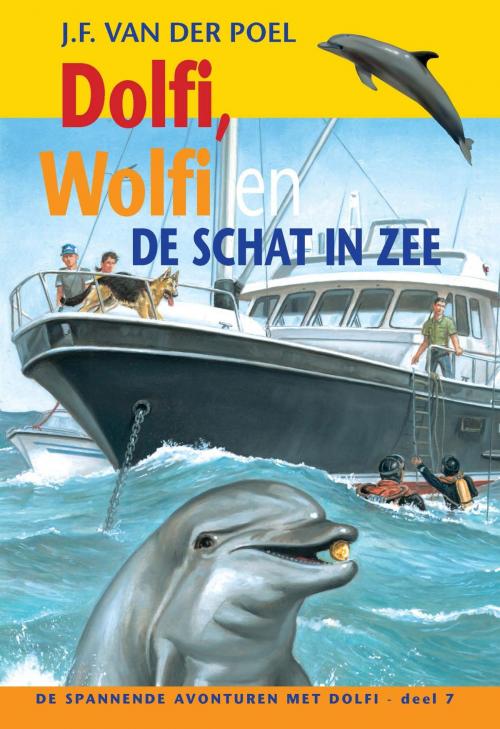 Cover of the book Dolfi, Wolfi en de schat in zee by J.F. van der Poel, VBK Media