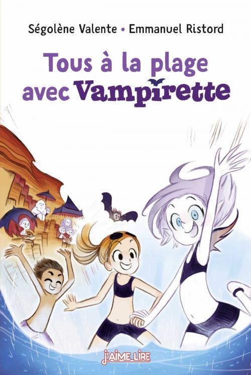 Cover of the book Tous à la plage avec Vampirette ! by SÉGOLÈNE VALENTE, Bayard Jeunesse