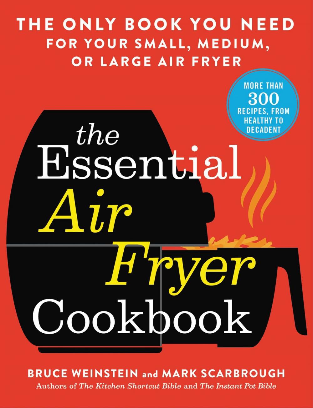 Big bigCover of The Essential Air Fryer Cookbook