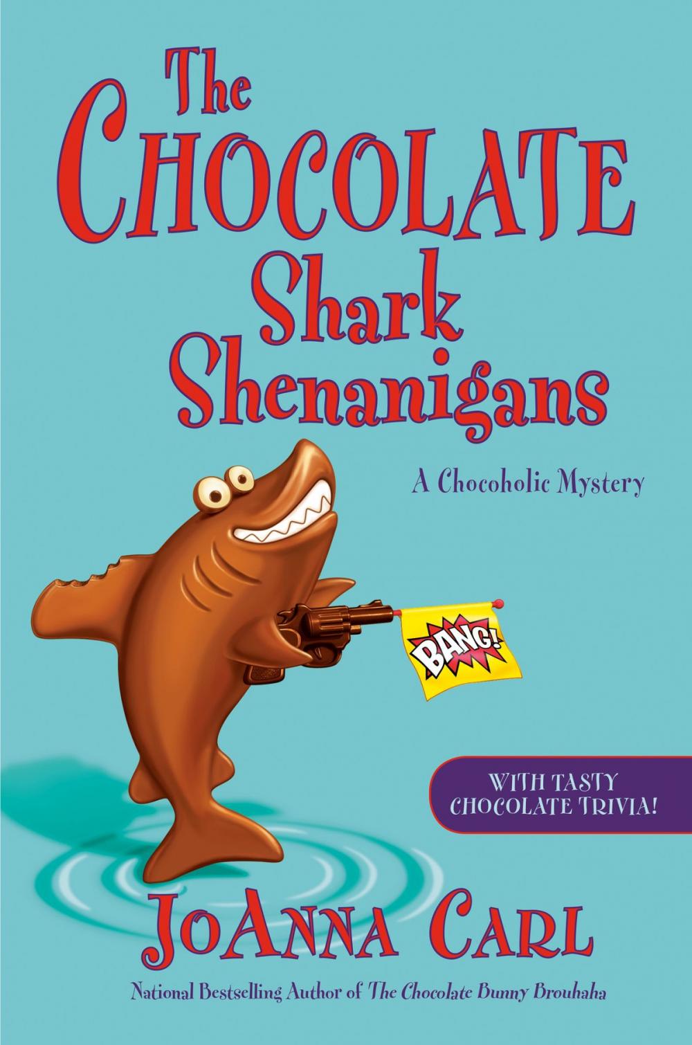 Big bigCover of The Chocolate Shark Shenanigans