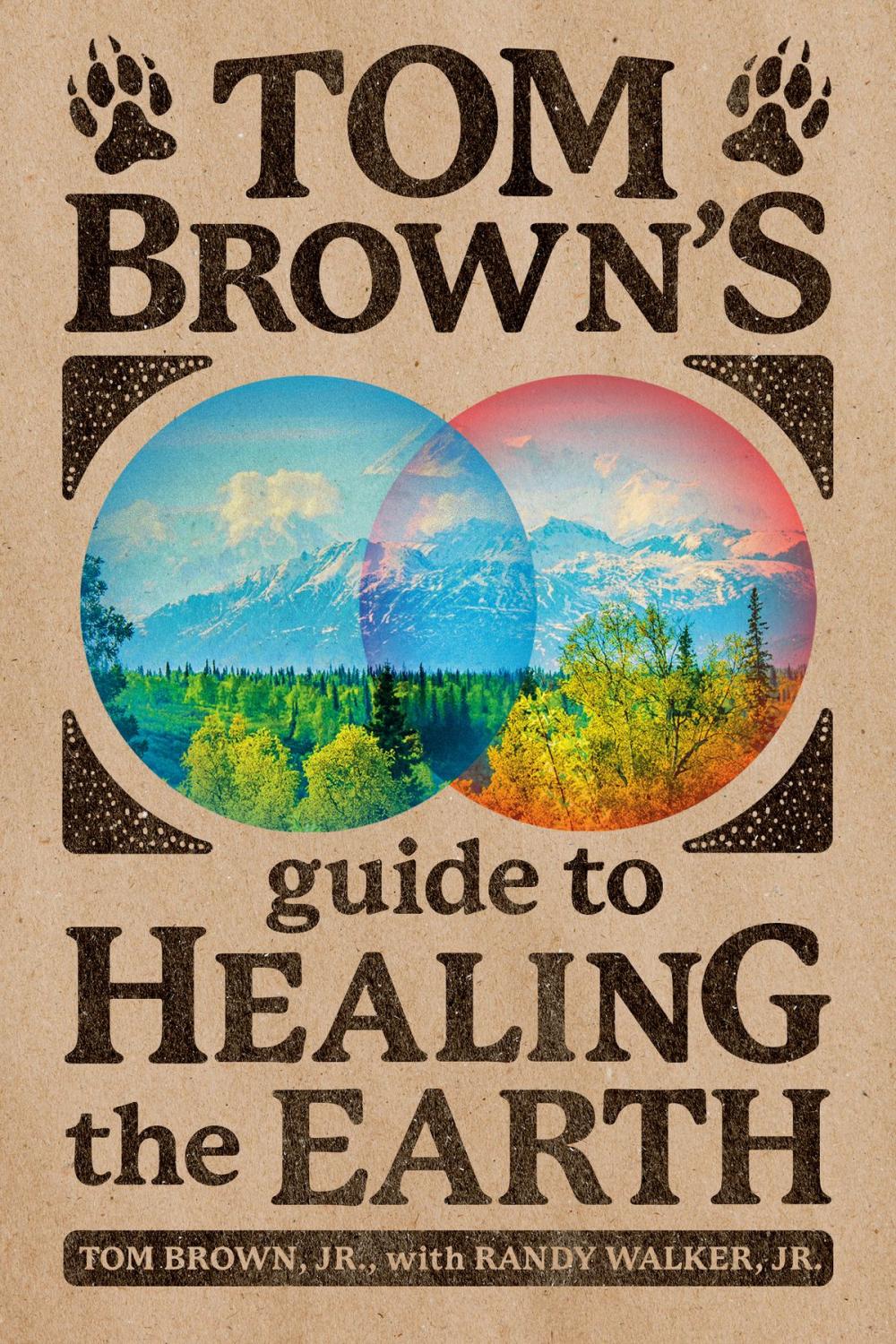 Big bigCover of Tom Brown's Guide to Healing the Earth