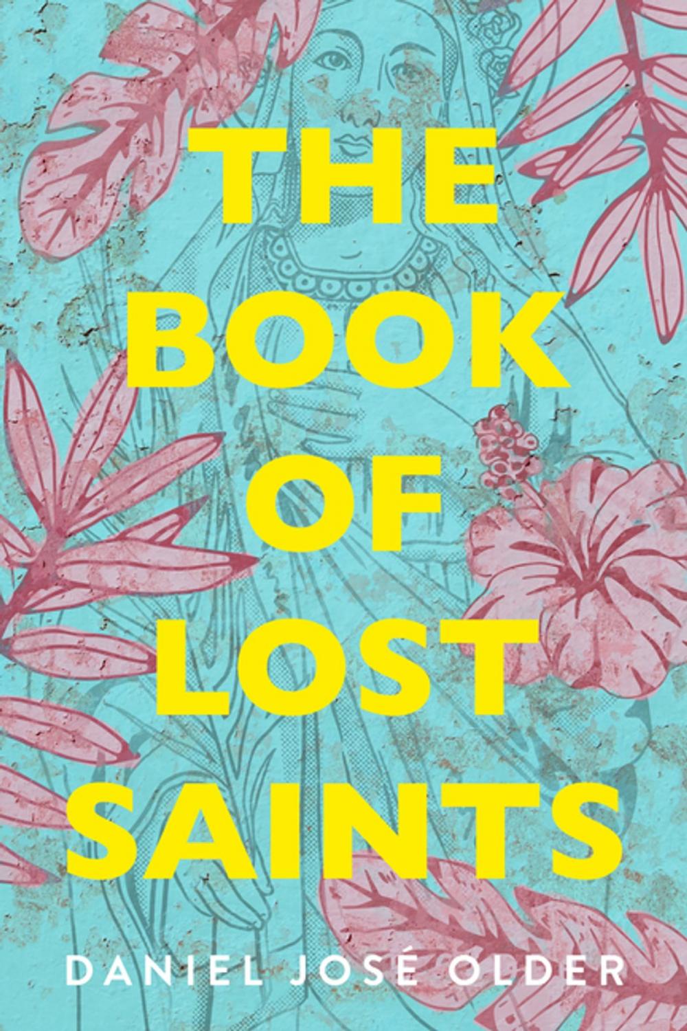 Big bigCover of The Book of Lost Saints