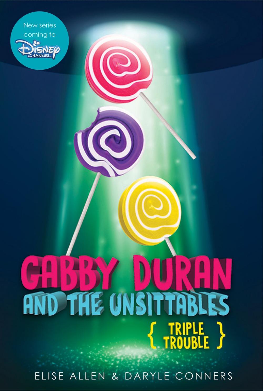 Big bigCover of Gabby Duran, Book 4: Triple Trouble