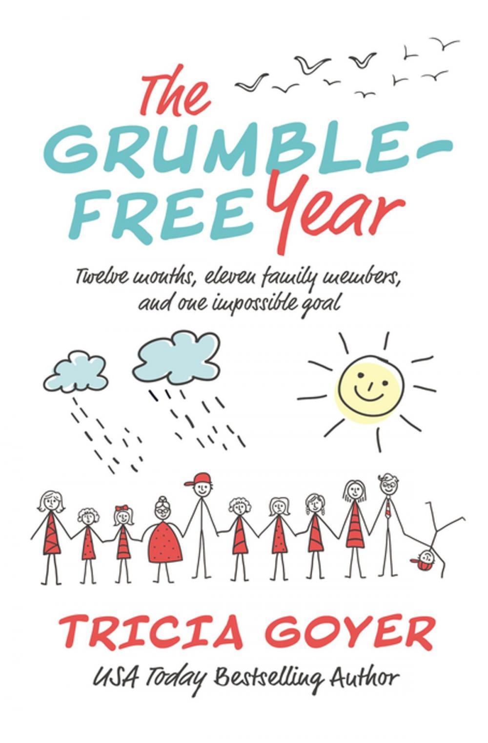 Big bigCover of The Grumble-Free Year