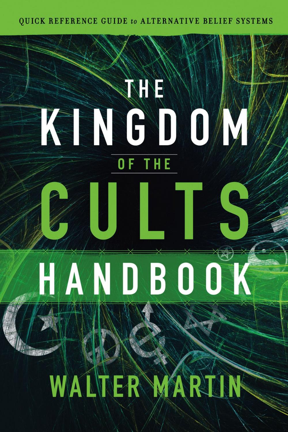 Big bigCover of The Kingdom of the Cults Handbook